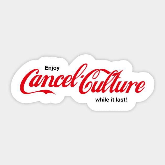Cancel Cancel Culture Sticker by PASTEECHE